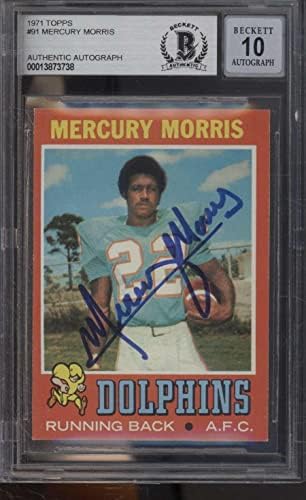 91 Mercury Morris RC - 1971 Topps Football Cards classificou BGS Auto 10 - NFL Autografed Football